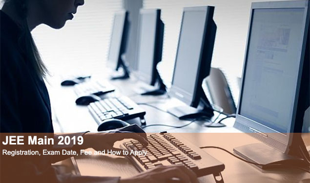 JEE Main 2019 Registration