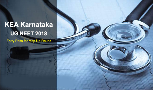 KEA UG NEET 2018 Entry Pass Mop Up Round