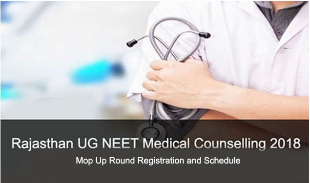 Rajasthan Mop Up Round UG NEET 2018