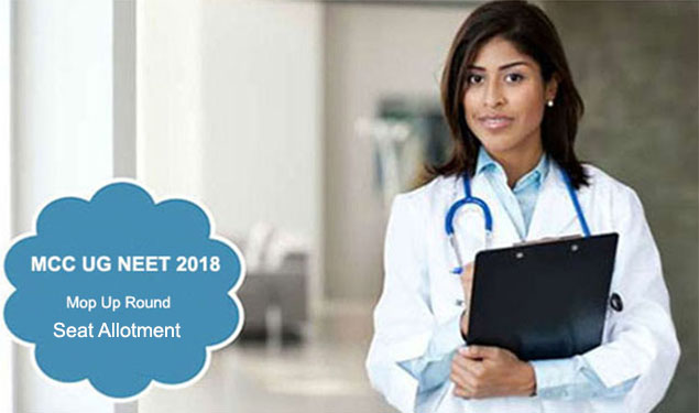 MCC NEET 2018 Mop Up Round Seat Allotment Result