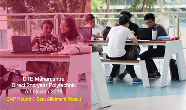 DTE Maharashtra DSD18 CAP Round 1 Result 2018