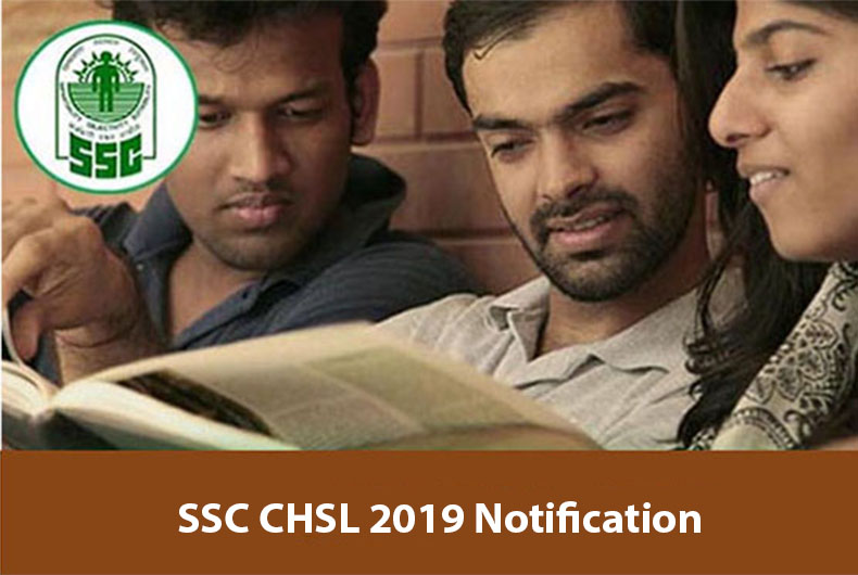 SSC CHSL Tier 1 Notification 2019