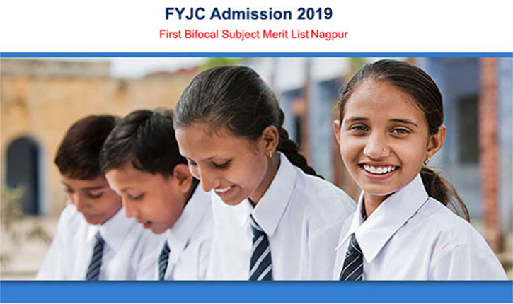 FYJC Admission 2019 Nagpur 1st Merit List Bifocal