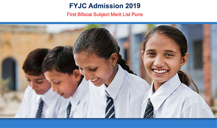 FYJC Admission 2019 Pune 1st Merit List Bifocal