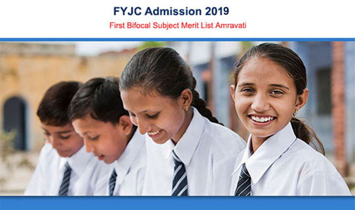 FYJC Admission 2019 Amravati 1st Merit List Bifocal