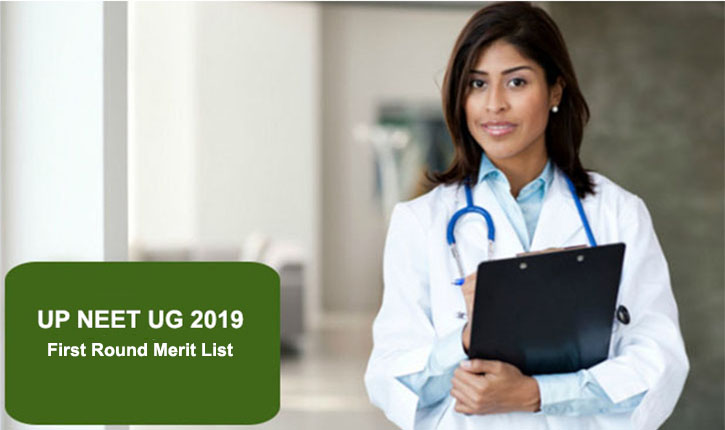 UP NEET UG 2019 Merit List Round 1