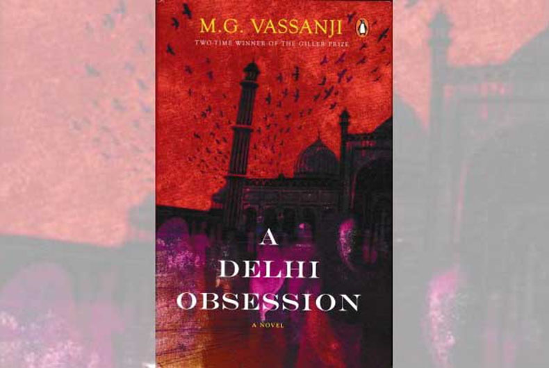A Delhi Obsession