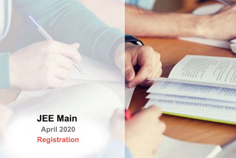 JEE Main 2020 Registration Date