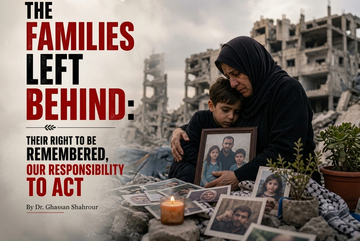 The Families Left Behind: Their Right to Be Remembered, Our Responsibility to Act